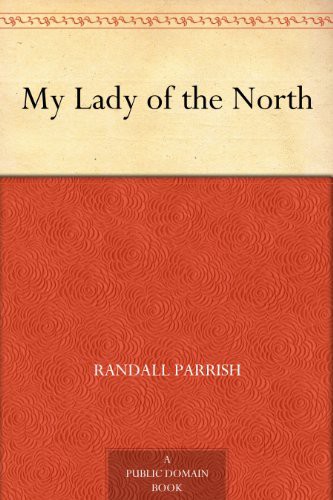 My Lady of the North